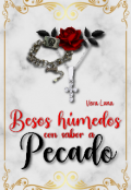 Portada del libro "Besos h&uacute;medos con sabor a pecado"