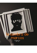 Portada del libro "La sombra de marcos"