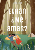 Portada del libro "Ethan, ¿me amas? "