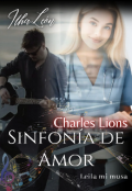 Portada del libro "Charles Lions: sinfonía de amor"