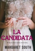 Portada del libro "La Candidata"