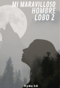 Portada del libro "Mi Maravilloso Hombre Lobo 2"