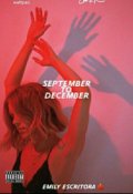 Portada del libro " September to December September to December"