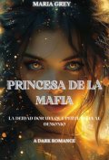 Portada del libro "Princesa de la Mafia "