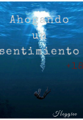 Portada del libro "Ahogando un sentimiento "