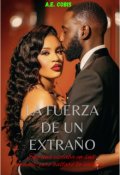 Portada del libro "La Fuerza de un Extraño"