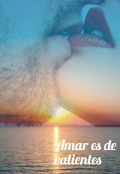 Portada del libro "Amar es de Valientes "