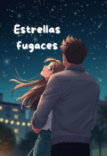 Portada del libro "Estrellas Fugaces "