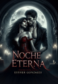 Portada del libro "Noche Eterna"