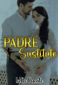 Portada del libro "Padre sustituto"