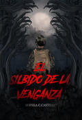 Portada del libro " El silbido de la venganza [✓]"