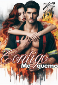 Portada del libro "Contigo me quemo "