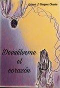 Portada del libro "Devuélveme el corazón"