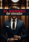 Portada del libro "El hombre del elevador"