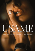 Portada del libro "Úsame "