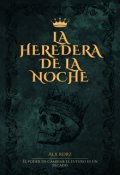 Portada del libro "La Heredera de la Noche"