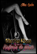 Portada del libro "Charles Lions: sinfonía de amor"