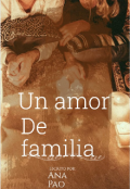 Portada del libro "Un Amor En Familia"