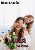 Portada del libro "No sueltes mi mano"