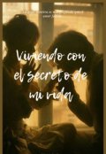 Portada del libro "Viviendo con el secreto de mi vida"