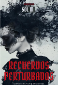 Portada del libro "Recuerdos Perturbados "