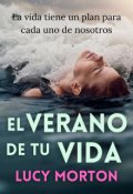 Portada del libro "El verano de tu vida"