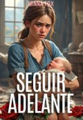 Portada del libro "Seguir Adelante"