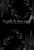 Portada del libro "Un jardín de rosas negras."