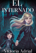 Portada del libro "El Internado"