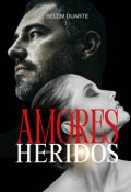 Portada del libro "Amores heridos"