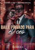 Portada del libro "Baile privado para el Ceo"