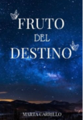 Portada del libro "Fruto del destino"