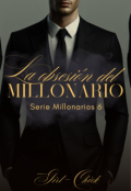 Portada del libro "La Obsesión del Millonario✓"