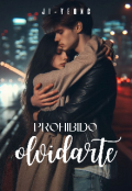 Portada del libro "Prohibido Olvidarte"