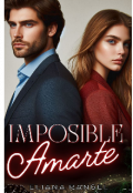 Portada del libro "Imposible Amarte "