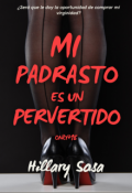 Portada del libro "Mi padrastro es un pervertido "