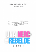 Portada del libro "Una nerd y un rebelde"