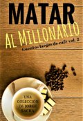 Portada del libro "Matar al millonario"