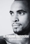 Portada del libro "La Persona Equivocada"