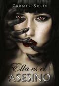 Portada del libro "Ella es el Asesino (libro 1)"