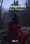 Portada del libro "La Compañera Del Rey Vampiro. #0.5"