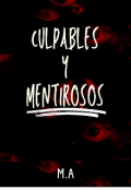 Portada del libro "Culpables y mentirosos "