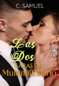 Portada del libro "Las Dos Caras Del Multimillonairo"