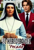 Portada del libro "El heredero del pecado. [6 De La Saga Heredero]"