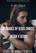 Portada del libro "50 Shades of Jesus Christ: Satan x Jesus (+18 Gay)"