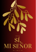 Portada del libro "Sí, Mi Señor (chanbaek)"