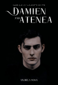 Portada del libro "Damien y Atenea"