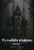 Portada del libro "Mi maldita perdicion "