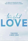 Portada del libro "Twisted Love"