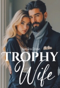 Portada del libro "Trophy Wife | Editando |"